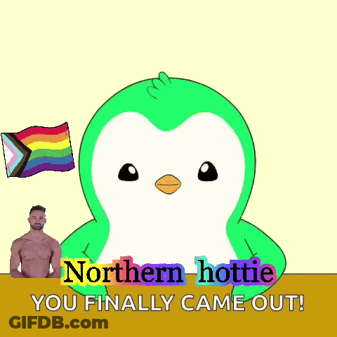 Penguin Saying Wow Northern Hottie You Finally Came Out GIF