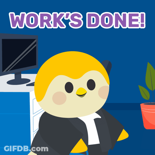 Penguin Sitting In Front Of Computer Saying Work's Done GIF