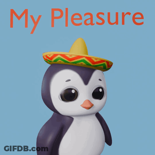 Penguin Wearing Sombrero Saying My Pleasure GIF
