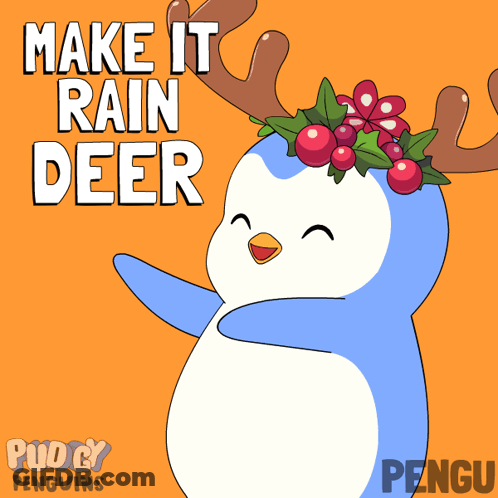 Penguin With Antlers And Wreath Says Make It Rain Deer GIF