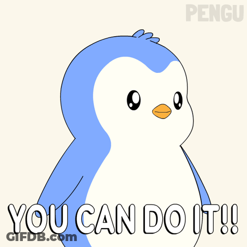 Penguin With You Can Do It GIF