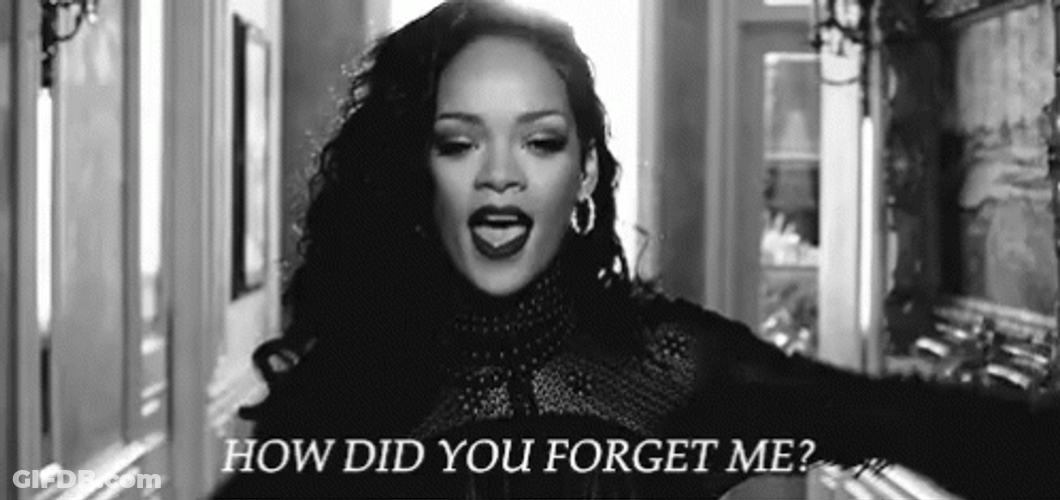 People Dont Forget Rihanna GIF