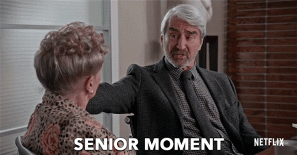 People Dont Forget Senior Moment GIF