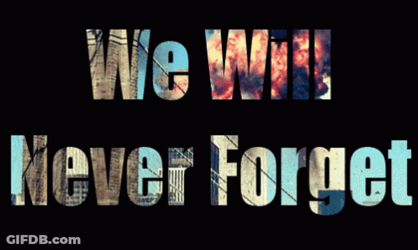 People Dont Forget We Will Never GIF