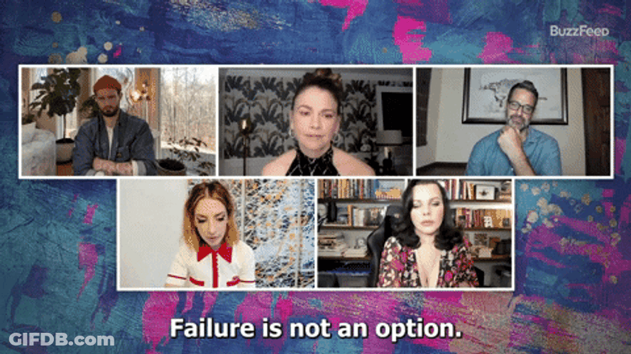 People In Virtual Meeting Failure Not An Option GIF