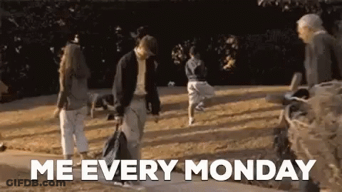 People Walking Down Sidewalk Me Every Monday GIF