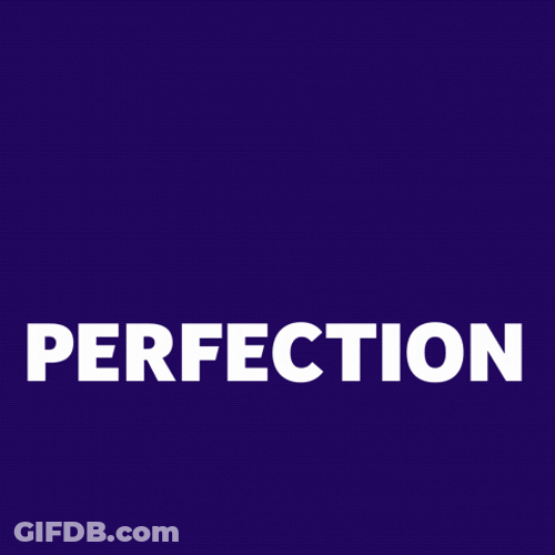 Perfecto Progress Over Perfection GIF