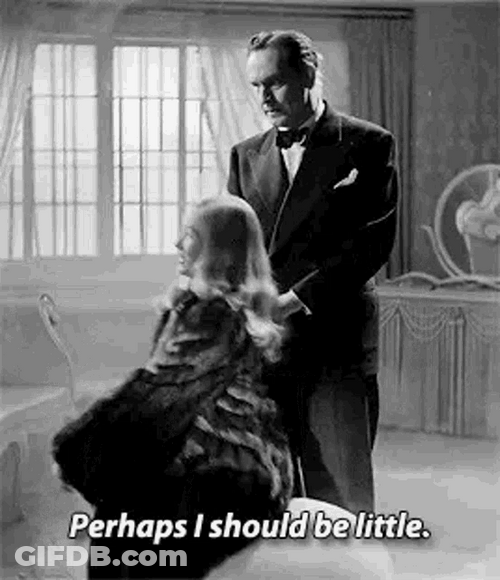 Perhaps I Should Be Little GIF