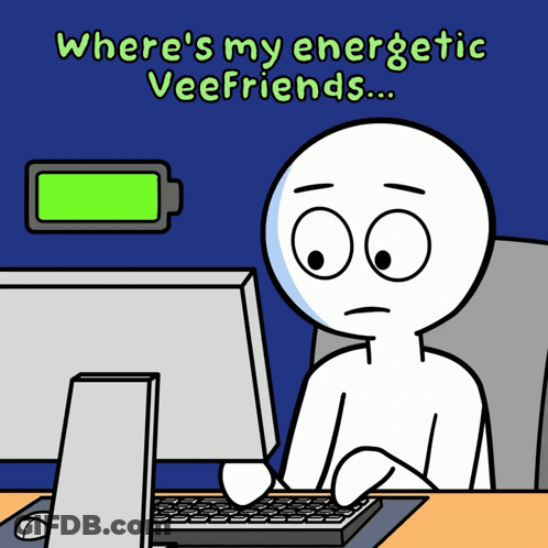 Person At Computer Saying Where's My Energetic Veefriends GIF