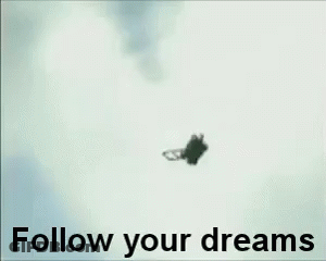 Person Flying Follow Your Dreams GIF