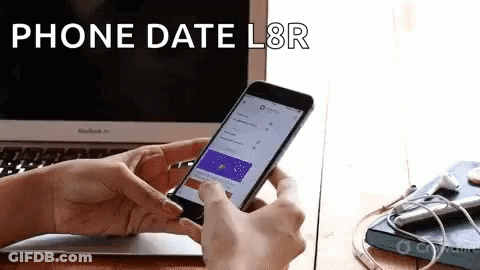 Person Holding Cell Phone Saying Phone Date L8r GIF