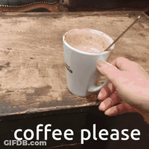 Person Holding Coffee Saying Coffee Please GIF