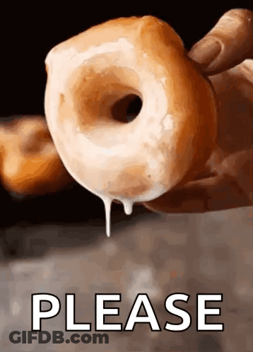 Person Holding Glazed Donut Saying Please GIF