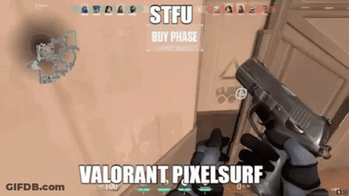 Person Holding Gun With Stfu Buy Phase Valorant Pixelsurf GIF