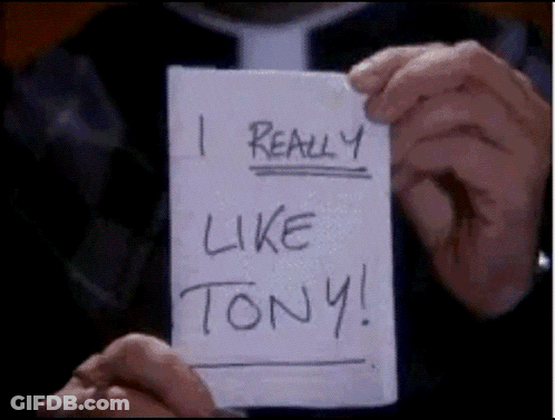 Person Holding I Really Like Tony Paper GIF