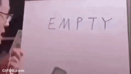 Person Holding Paper Saying Empty GIF