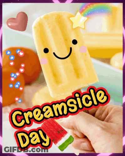 Person Holding Popsicle With Star Saying Creamsicle Day GIF