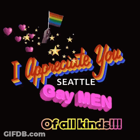 Person Holding Rainbow Flag I Appreciate You Seattle Gay Men Of All Kinds GIF