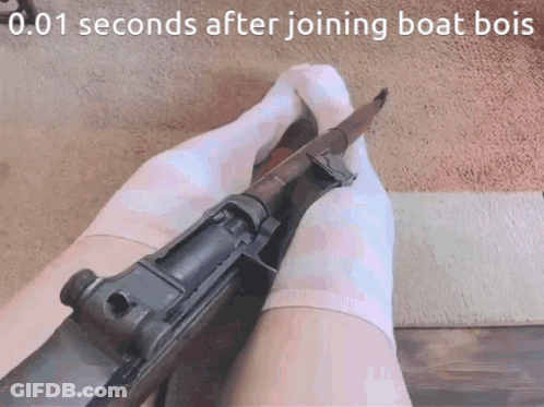 Person Holding Rifle 0.001 Seconds After Joining Boat Bois GIF