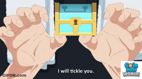 Person Holding Treasure Chest Saying I Will Tickle You GIF
