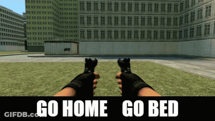 Person Holding Two Guns Saying Go Home Go Bed GIF
