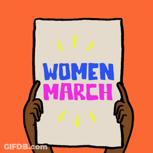Person Holding Up Sign Saying Women March GIF