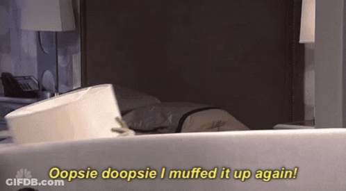 Person In Bed Saying Oopsie Doopsie I Muffed It Up Again GIF