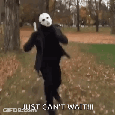 Person In Mask Running In Park Saying Just Can't Wait GIF