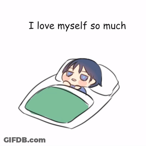 Person Laying In Bed Saying I Love Myself So Much GIF