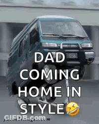 Person Lifting Blue Van Dad Coming Home In Style GIF