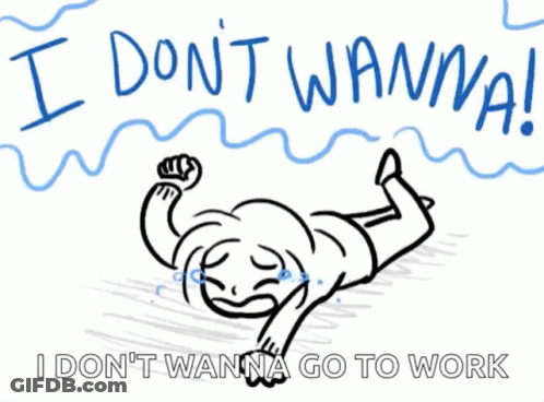 Person Lying On Floor Saying I Don T Wanna Go To Work GIF
