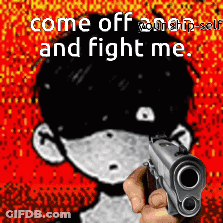 Person Pointing Gun Saying Come Off Your Ship Self And Fight Me GIF