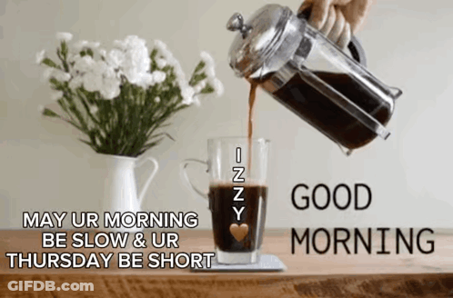 Person Pouring Coffee Glass Saying May Ur Morning Be Slow GIF