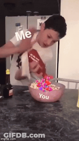 Person Pouring Ketchup Into Cereal Bowl Saying You GIF