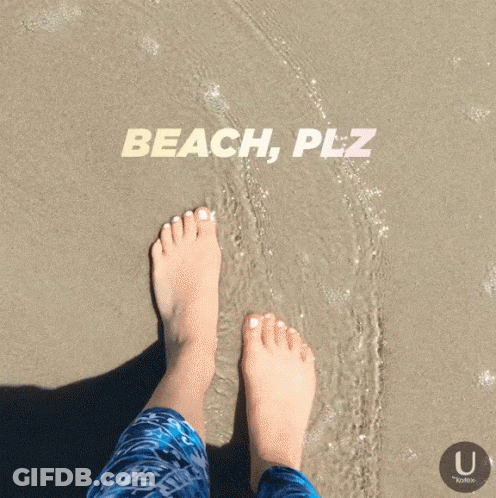 Person's Feet On Beach Saying Ch Plz GIF