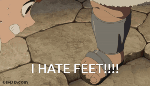 Person's Foot Saying I Hate Feet GIF