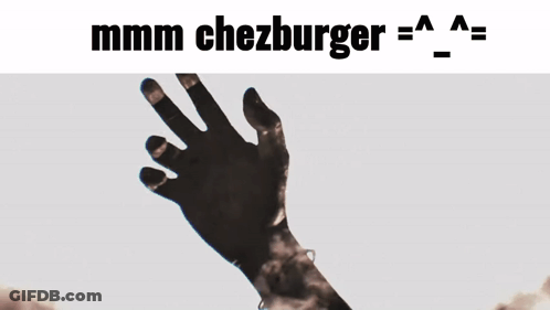 Person's Hands With Mmm Chezburger GIF