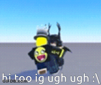 Person Saying Hi Too Ig Ugh Ugh GIF