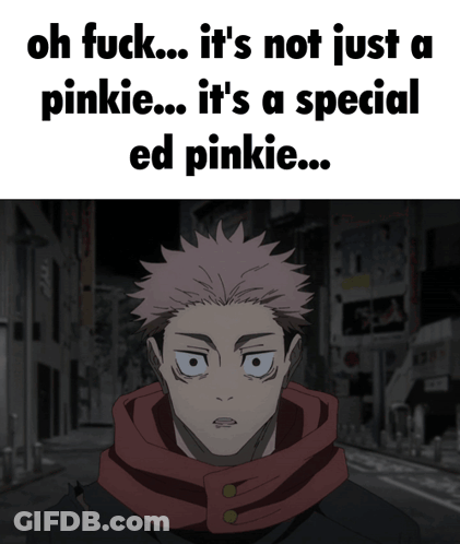Person Saying Oh Fuck It Is Not Just A Pinkie GIF