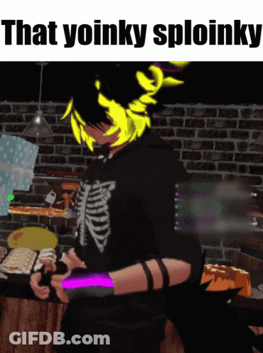 Person Saying That Yoinky Sploinky GIF