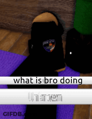 Person Saying What Is Bro Doing GIF