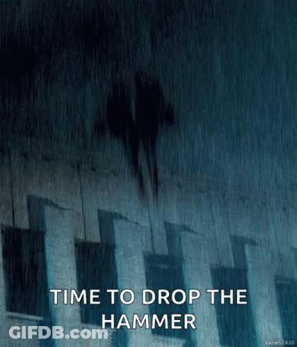 Person Silhouette Rain Time To Drop The Hammer GIF