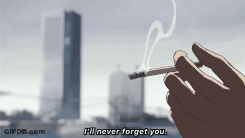 Person Smoking Cigarette Never Forget You GIF