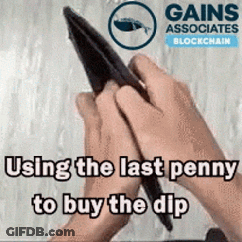 Person Using Last Penny To Buy The Dip GIF