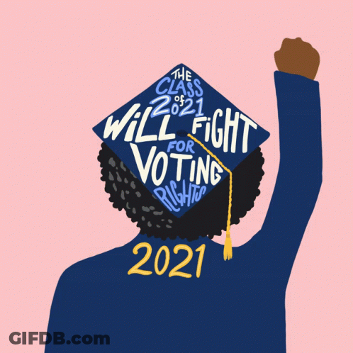 Person Wearing Graduation Cap Will Fight For Voting GIF