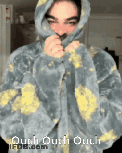 Person Wearing Ouch Ouch Ouch Hoodie GIF