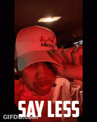 Person Wearing Say Less Hat GIF