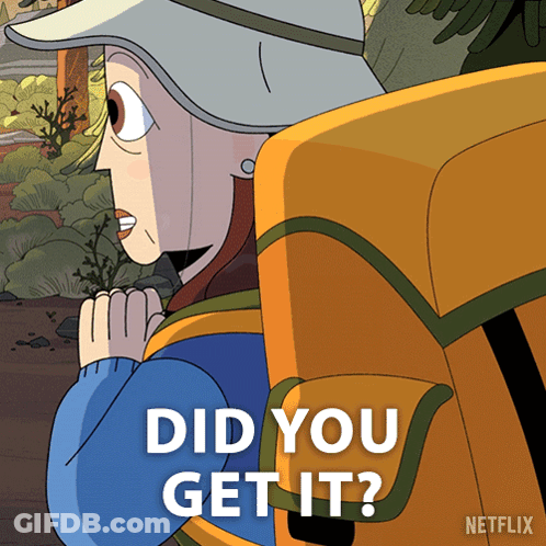 Person With Backpack Says Did You Get It GIF