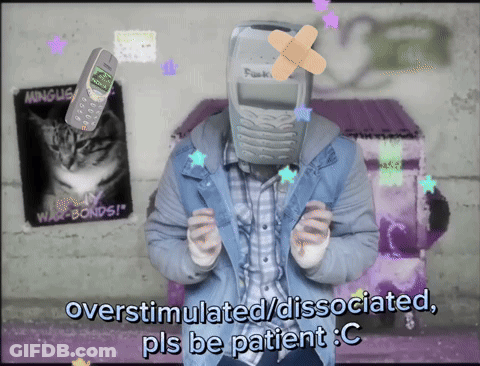 Person With Cell Phone On Head Overstimulated Dissociated Pls Be Patient GIF