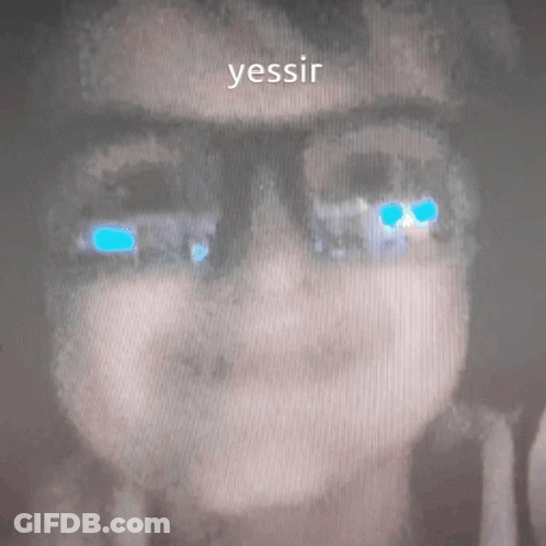 Person With Glasses Saying Yessir GIF